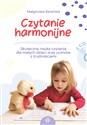 Czytanie harmonijne Skuteczna nauka czytania dla małych dzieci oraz uczniów z trudnościami - Polish Bookstore USA