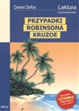 Przypadki Robinsona Kruzoe Wydanie z opracowaniem  
