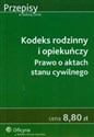 Kodeks rodzinny i opiekuńczy Prawo o aktach stanu cywilnego  Canada Bookstore