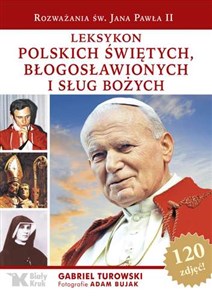 Leksykon polskich świętych, błogosławionych i sług bożych buy polish books in Usa