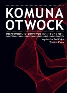 Komuna Otwock Przewodnik Krytyki Politycznej Bookshop