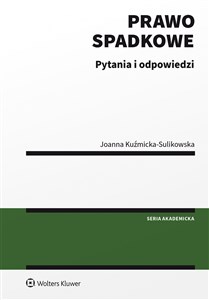 Prawo spadkowe Pytania i odpowiedzi Polish bookstore