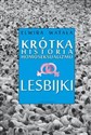 Lesbijki Krótka historia homoseksualizmu  