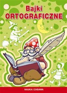 Bajki ortograficzne  