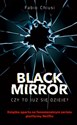 Black Mirror Czy to już się dzieje - Fabio Chiusi