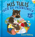 Miś Tuliś idzie do przedszkola books in polish
