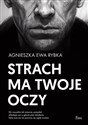 Strach ma twoje oczy to buy in USA