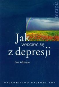 Jak wydobyć się z depresji buy polish books in Usa