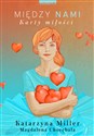 Między nami. Karty miłości online polish bookstore