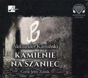 [Audiobook] Kamienie na szaniec  