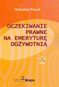 Oczekiwanie prawne na emeryturę dożywotnią  