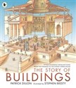 The Story of Buildings Fifteen Stunning Cross-sections from the Pyramids to the Sydney Opera House online polish bookstore