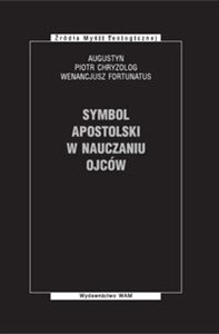 Symbol Apostolski w nauczaniu Ojców  