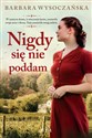 Nigdy się nie poddam Wielkie Litery books in polish