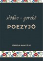 Słodko gorzko poezyjo - Izabela Namyślik