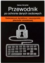 Przewodnik po ochronie danych osobowych Vademecum dyrektora i nauczyciela placówki oświatowej Polish bookstore