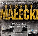 [Audiobook] Najgorsze dopiero nadejdzie - Polish Bookstore USA