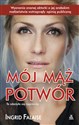 Mój mąż potwór  