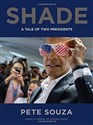 Shade: A Tale of Two Presidents in polish