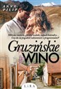 Gruzińskie wino - Anna Pilip