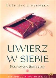 Uwierz w siebie Pochwała skrzydeł bookstore