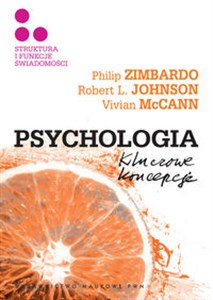 Psychologia Kluczowe koncepcje Tom 3 Struktura i funkcje świadomości pl online bookstore