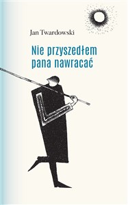 Nie przyszedłem pana nawracać polish books in canada