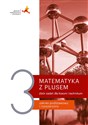 Matematyka z plusem 3 Zbiór zadań Zakres podstawowy i rozszerzony Szkoła ponadpodstawowa polish usa