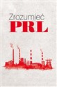 Zrozumieć PRL Polish Books Canada