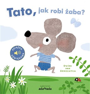 Tato, jak robi żaba?  Polish bookstore