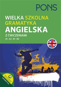 Wielka szkolna gramatyka angielska z ćwiczenia  