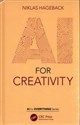 AI for Creativity   