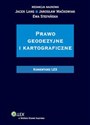 Prawo geodezyjne i kartograficzne Komentarz books in polish