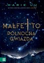 Malfetto Północna Gwiazda Tom 3 Polish Books Canada