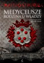 Medyceusze Rodzina u władzy  