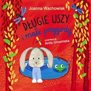 Długie Uszy i małe przygody buy polish books in Usa