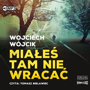 [Audiobook] Miałeś tam nie wracać bookstore