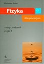 Fizyka zeszyt ćwiczeń część 1 Gimnzjum  