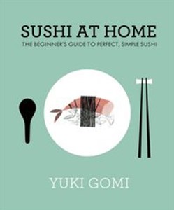 Sushi at Home  Canada Bookstore
