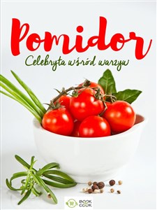 Pomidor Celebryta wśród warzyw bookstore