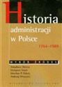 Historia administracji w Polsce 1764-1989 polish usa