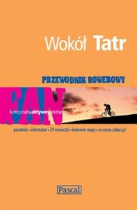 Przewodnik rowerowy Wokół Tatr buy polish books in Usa