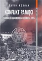 Konflikt pamięci Narracje radomskiego czerwca 1976  