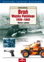Broń Wojska Polskiego 1939-1945 Wojska lądowe books in polish