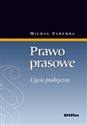 Prawo prasowe Ujęcie praktyczne in polish