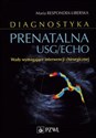 Diagnostyka prenatalna USG/ECHO Wady wymagające interwencji chirurgicznej polish usa