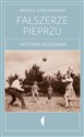 Fałszerze pieprzu Historia rodzinna  