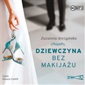 CD MP3 Dziewczyna bez makijażu  Polish Books Canada
