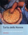 Torta della Nonna A Collection of the Best Homemade Italian Sweets  