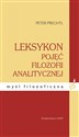 Leksykon pojęć filozofii analitycznej - Peter Prechtl